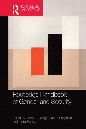 bokomslag Routledge Handbook of Gender and Security