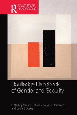 Routledge Handbook of Gender and Security 1