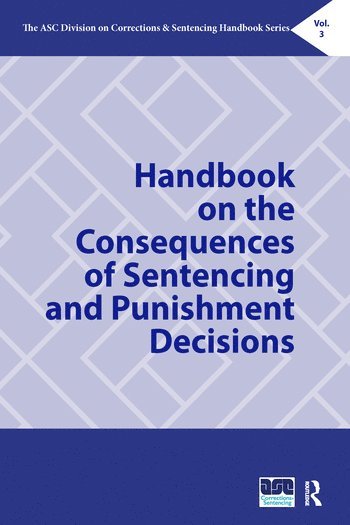 bokomslag Handbook on the Consequences of Sentencing and Punishment Decisions