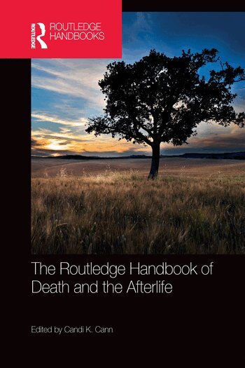 Candi K. Cann - Routledge Handbook of Death and the Afterlife, Häftad