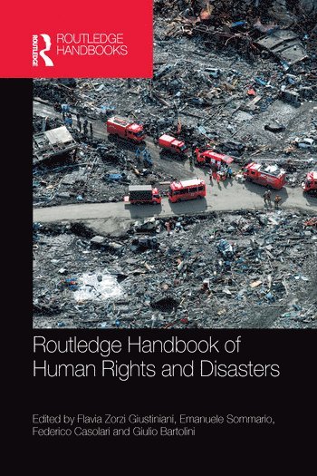 bokomslag Routledge Handbook of Human Rights and Disasters