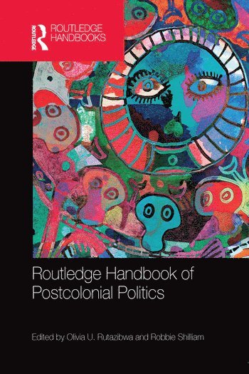 bokomslag Routledge Handbook of Postcolonial Politics