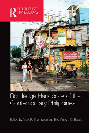 Mark R. Thompson, Eric V.C. Batalla - Routledge Handbook of the Contemporary Philippines, Häftad