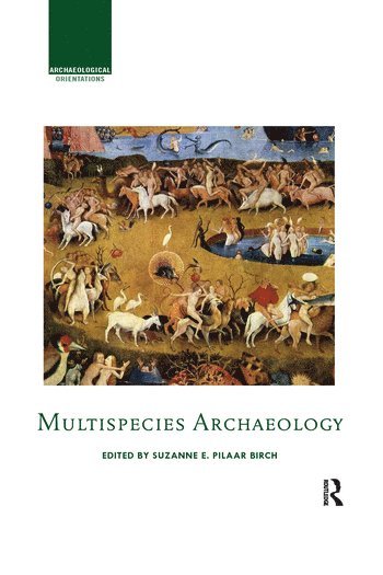 bokomslag Multispecies Archaeology