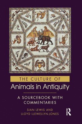 The Culture of Animals in Antiquity 1