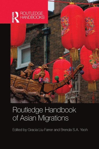 bokomslag Routledge Handbook of Asian Migrations