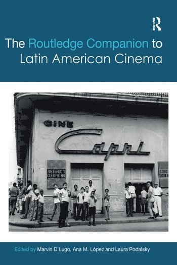Routledge Companion to Latin American Cinema 1