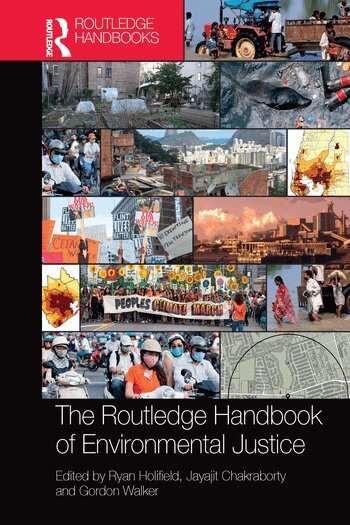 Ryan Holifield, Jayajit Chakraborty, Gordon Walker - Routledge Handbook of Environmental Justice, Häftad