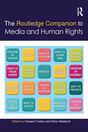 Howard Tumber, Silvio Waisbord - Routledge Companion to Media and Human Rights, Häftad