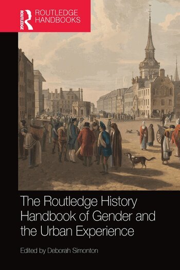 Deborah Simonton - Routledge History Handbook of Gender and the Urban Experience, Häftad