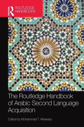 bokomslag Routledge Handbook of Arabic Second Language Acquisition