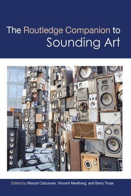 The Routledge Companion to Sounding Art 1