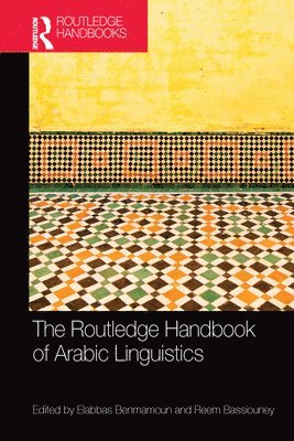 The Routledge Handbook of Arabic Linguistics 1