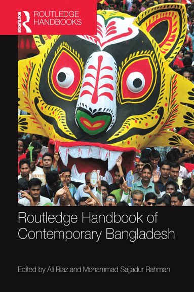 bokomslag Routledge Handbook of Contemporary Bangladesh