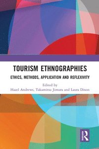 bokomslag Tourism Ethnographies