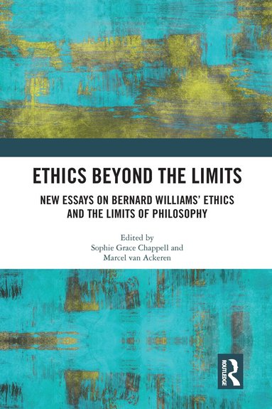 Sophie Grace Chappell, Marcel van Ackeren - Ethics Beyond the Limits, Häftad
