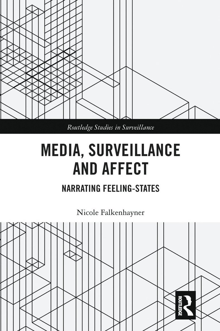 Media, Surveillance and Affect 1