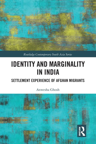 Anwesha Ghosh - Identity and Marginality in India, Häftad