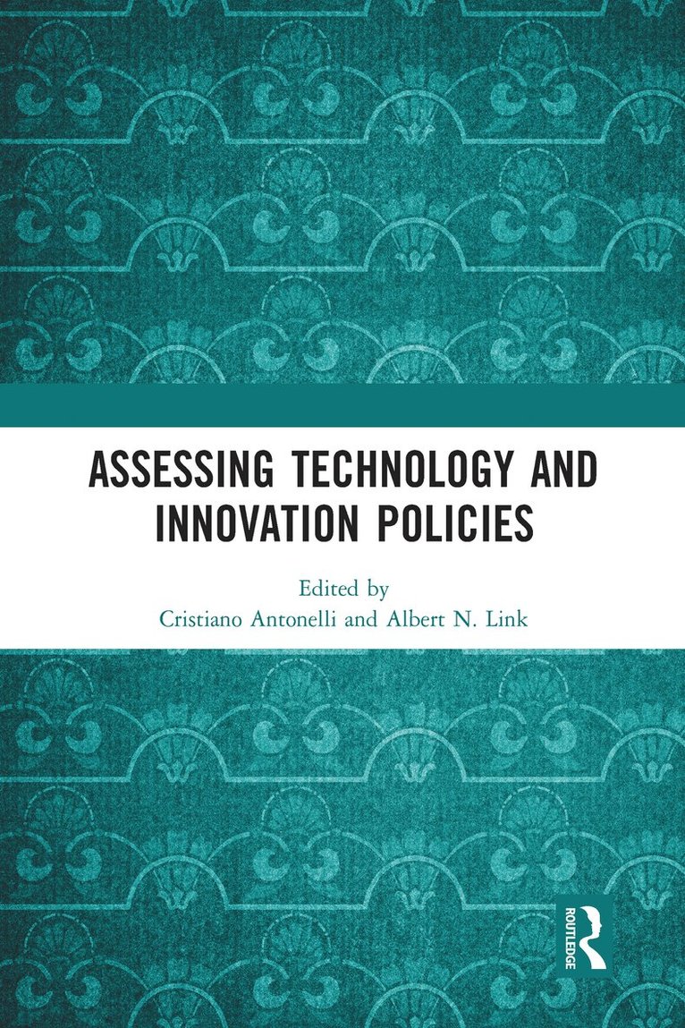 Assessing Technology and Innovation Policies 1