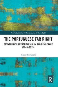 bokomslag The Portuguese Far Right
