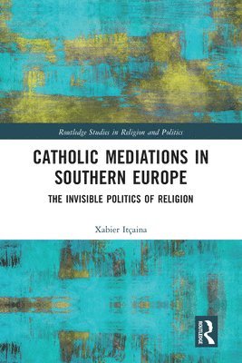 Catholic Mediations in Southern Europe 1