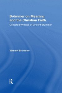 bokomslag Brmmer on Meaning and the Christian Faith