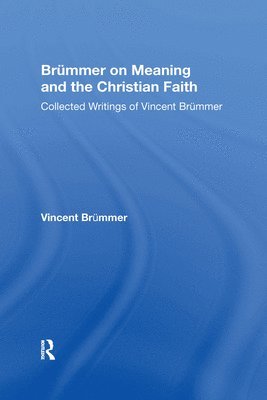 Brmmer on Meaning and the Christian Faith 1