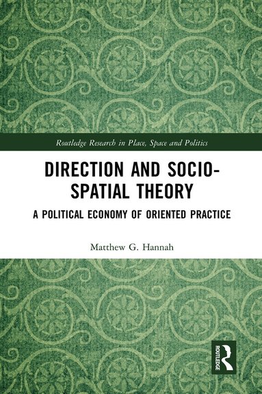 Matthew Hannah - Direction and Socio-spatial Theory, Häftad