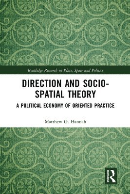 Direction and Socio-spatial Theory 1
