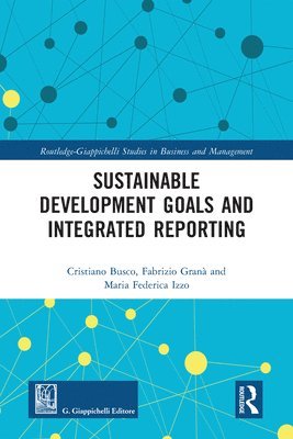 bokomslag Sustainable Development Goals and Integrated Reporting