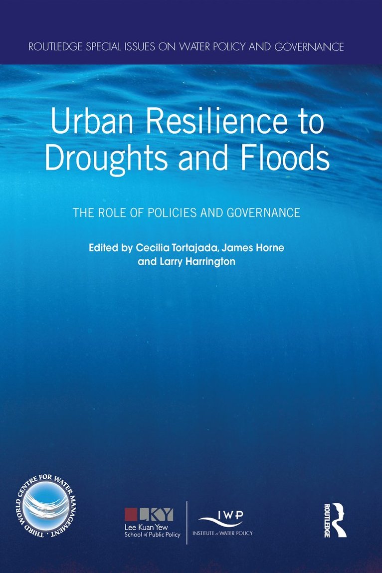 Urban Resilience to Droughts and Floods 1