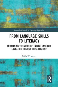 bokomslag From Language Skills to Literacy