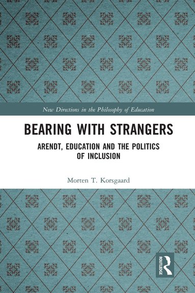 Morten T. Korsgaard - Bearing with Strangers, Häftad