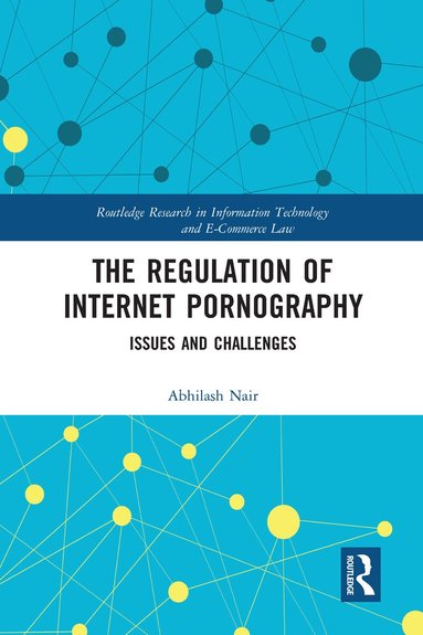 Abhilash Nair - Regulation of Internet Pornography, Häftad