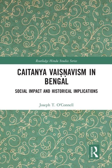 bokomslag Caitanya Vai??avism in Bengal