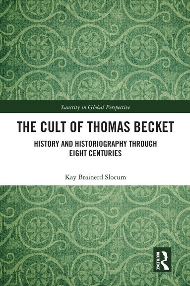 Kay Brainerd Slocum - Cult of Thomas Becket, Häftad