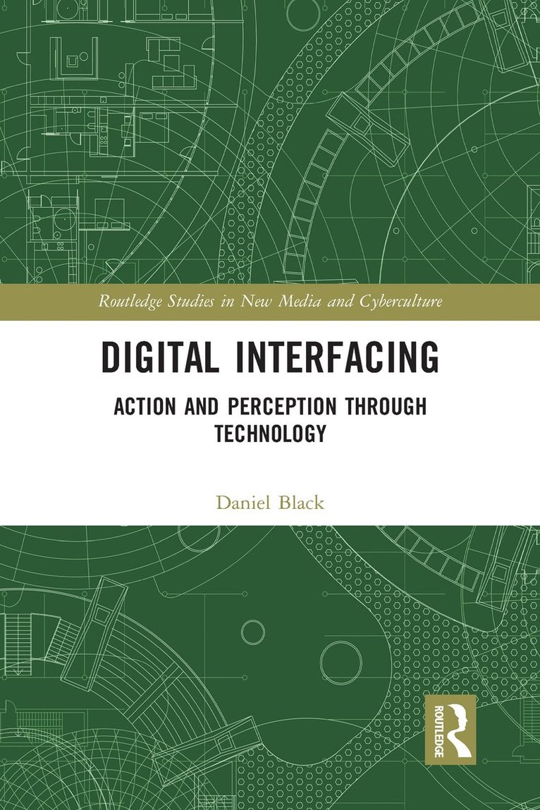 Daniel Black, Australia) Black, Daniel (Monash University - Digital Interfacing, Häftad
