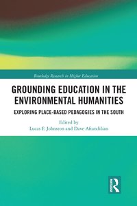 bokomslag Grounding Education in Environmental Humanities