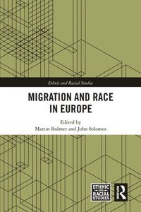 bokomslag Migration and Race in Europe