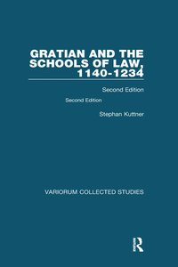 bokomslag Gratian and the Schools of Law, 1140-1234