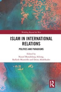 bokomslag Islam in International Relations
