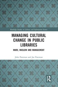 bokomslag Managing Cultural Change in Public Libraries