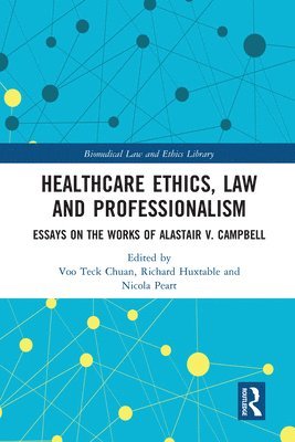 Healthcare Ethics, Law and Professionalism 1