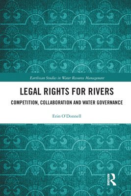 Legal Rights for Rivers 1