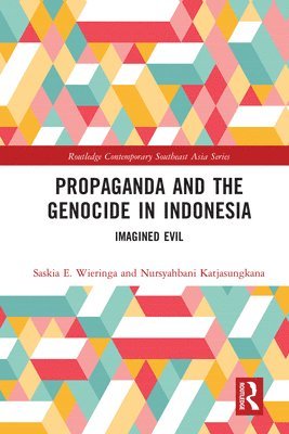 Propaganda and the Genocide in Indonesia 1