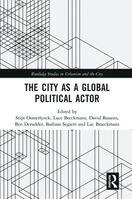 The City as a Global Political Actor 1
