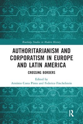 bokomslag Authoritarianism and Corporatism in Europe and Latin America