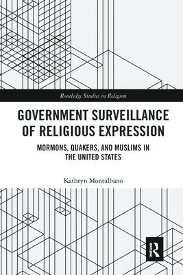 Kathryn Montalbano - Government Surveillance of Religious Expression, Häftad