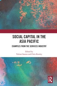 bokomslag Social Capital in the Asia Pacific