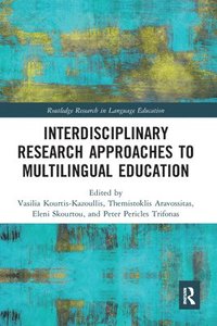 bokomslag Interdisciplinary Research Approaches to Multilingual Education